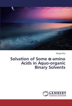portada Solvation of Some α-amino Acids in Aquo-organic Binary Solvents