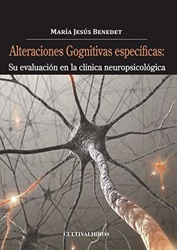 portada Alteraciones Cognitivas Específicas: Su Evaluación en la Clínica Neuropsicológica (Spanish Edition)