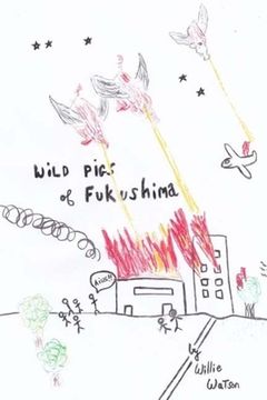 portada Wild Pigs of Fukushima (en Inglés)