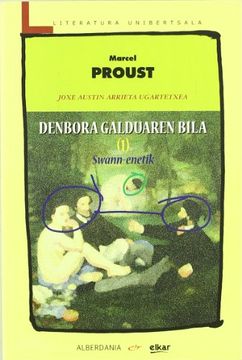 portada Denbora Galduaren Bila. I Swann-Etik: 149 (Literatura Unibertsala) (in Basque)