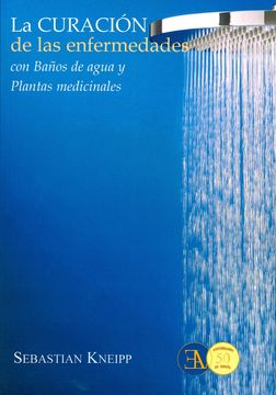 portada Curación de las Enfermedades con Baños de Agua y Plantas Medicinales (in Spanish)