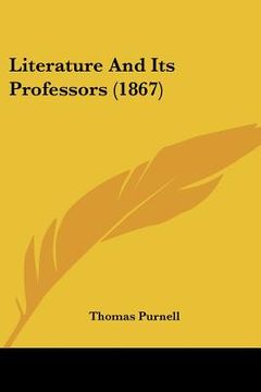 portada literature and its professors (1867) (en Inglés)