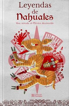 portada Leyendas de Nahuales. Una Mirada al México Desconocido