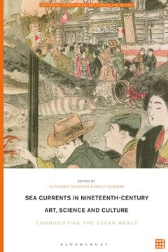 portada Sea Currents in Nineteenth-Century Art, Science and Culture: Commodifying the Ocean World (in English)