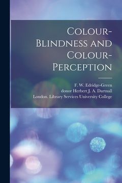 portada Colour-blindness and Colour-perception [electronic Resource] (en Inglés)