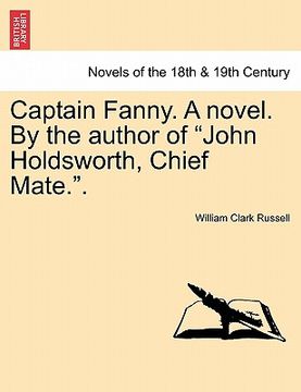 portada captain fanny. a novel. by the author of "john holdsworth, chief mate.." (en Inglés)