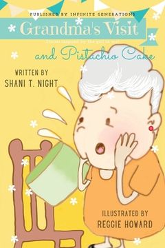 portada Grandma's Visit and Pistachio Cake (en Inglés)