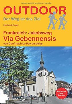 portada Frankreich: Jakobsweg via Gebennensis: Von Genf Nach le Puy-En-Velay (Der weg ist das Ziel) (in German)