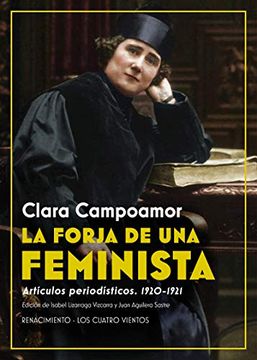 portada La Forja de una Feminista: Artículos Periodísticos. 1920-1921: 156 (Los Cuatro Vientos)