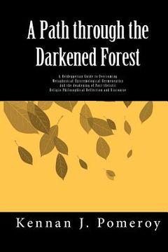 portada a path through the darkened forest (in English)