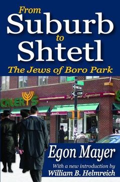 portada From Suburb to Shtetl: The Jews of Boro Park (en Inglés)