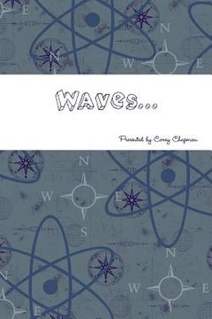 portada Waves...: We are Never just Waves all Alone... (en Inglés)