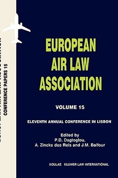 portada european air law association series volume 15: eleventh annual conference in lisbon