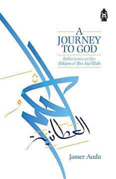 portada A Journey to God: Reflections on the Hikam of ibn Ataillah (in English)