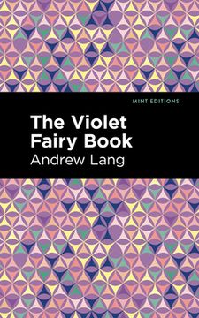 portada The Violet Fairy Book (Mint Editions) 
