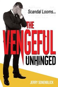 portada Vengeful Unhinged (in English)