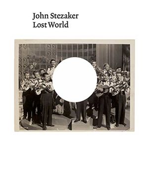 portada John Stezaker: Lost World (in English)