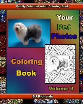 portada Your Pet Photos Coloring Book Volume 3 (in English)