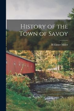 portada History of the Town of Savoy (en Inglés)