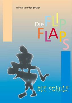 portada Die Flipflaps - die Schule (en Alemán)