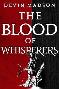 portada The Blood of Whisperers: 1 (Vengeance Trilogy) (en Inglés)