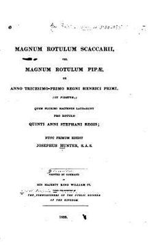 portada Magnum Rotulum Scaccarii Vel Magnum Rotulum Pipæ de Anno Tricesimo-Primo (en Latin)