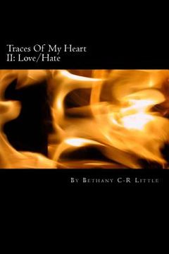 portada Traces Of My Heart II: Love/Hate (en Inglés)
