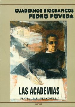 portada Las Academias (Cuadernos Biogrã¡ Ficos) (in Spanish)