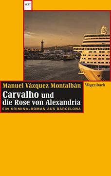 portada Carvalho und die Rose von Alexandria: Ein Kriminalroman aus Barcelona (Wat) (en Alemán)