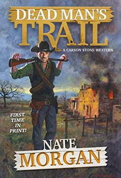portada Dead Man'S Trail (a Carson Stone Western) (en Inglés)