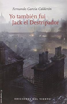 portada Yo también fui Jack el Destripador (in Spanish)