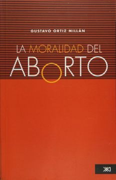 portada La Moralidad del Aborto
