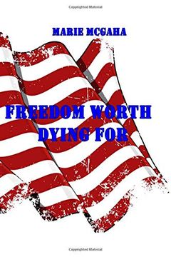 portada Freedom Worth Dying for (in English)