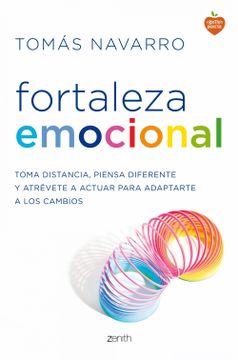 portada Fortaleza Emocional: La Clave Para Adaptarte a los Cambios y dar un Giro a tu Vida (in Spanish)