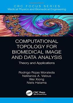 portada Computational Topology for Biomedical Image and Data Analysis: Theory and Applications (in English)