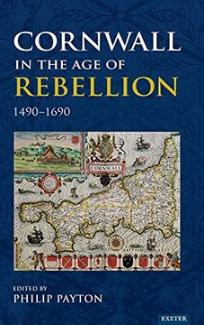 portada Cornwall in the age of Rebellion, 1490-1660 (in English)
