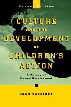 portada culture and the development of children's action: a theory of human development (en Inglés)