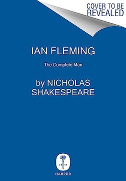 portada Ian Fleming: The Complete man (en Inglés)