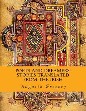 portada Poets and Dreamers: Stories Translated from the Irish (en Inglés)