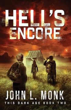 portada Hell's Encore: A Post-Apocalyptic Survival Thriller (in English)