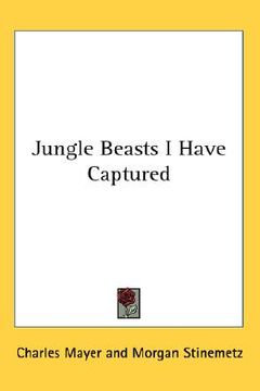 portada jungle beasts i have captured (en Inglés)