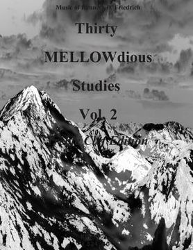 portada Thirty MELLOW-dious Studies, Vol. 2-treble clef (en Inglés)