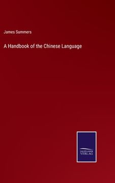 portada A Handbook of the Chinese Language