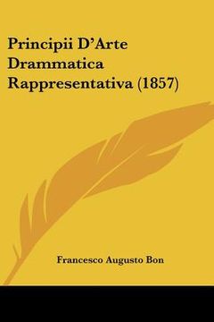 portada principii d'arte drammatica rappresentativa (1857) (en Inglés)