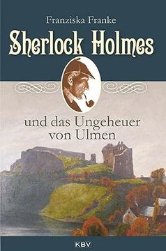 portada Sherlock Holmes und das Ungeheuer von Ulmen (en Alemán)