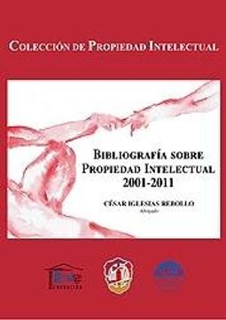 portada Bibliografia Sobre Propiedad Intelectual 2001 - 2011