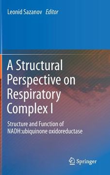 portada a structural perspective on respiratory complex i (en Inglés)