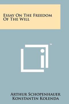 portada essay on the freedom of the will (en Inglés)