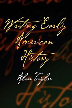 portada Writing Early American History (en Inglés)