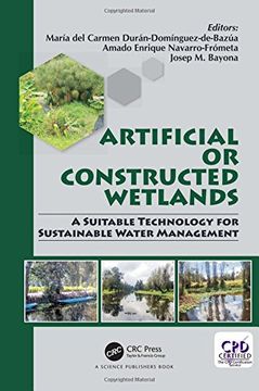 portada Artificial or Constructed Wetlands: A Suitable Technology for Sustainable Water Management